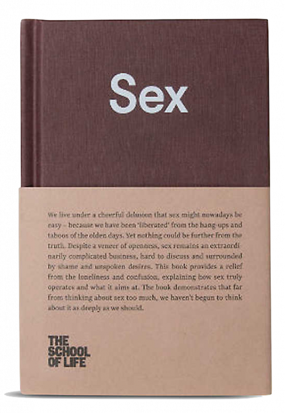THE SCHOOL OF LIFE SEX HARDBACK BOOK