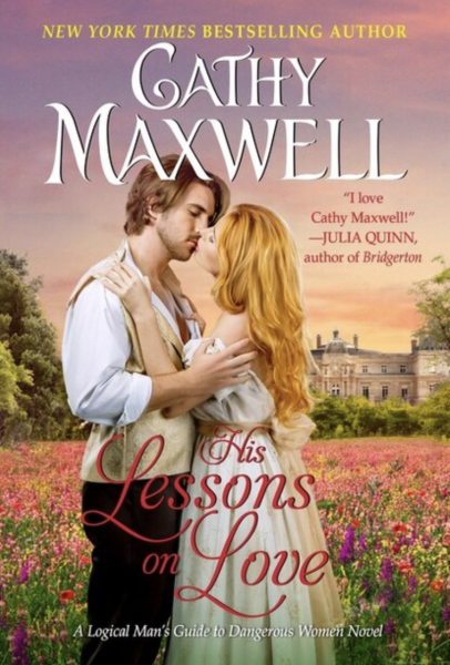 HIS LESSONS ON LOVE: A LOGICAL MAN'S GUIDE TO DANGEROUS WOMEN NOVEL